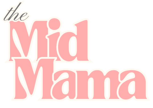The Mid Mama